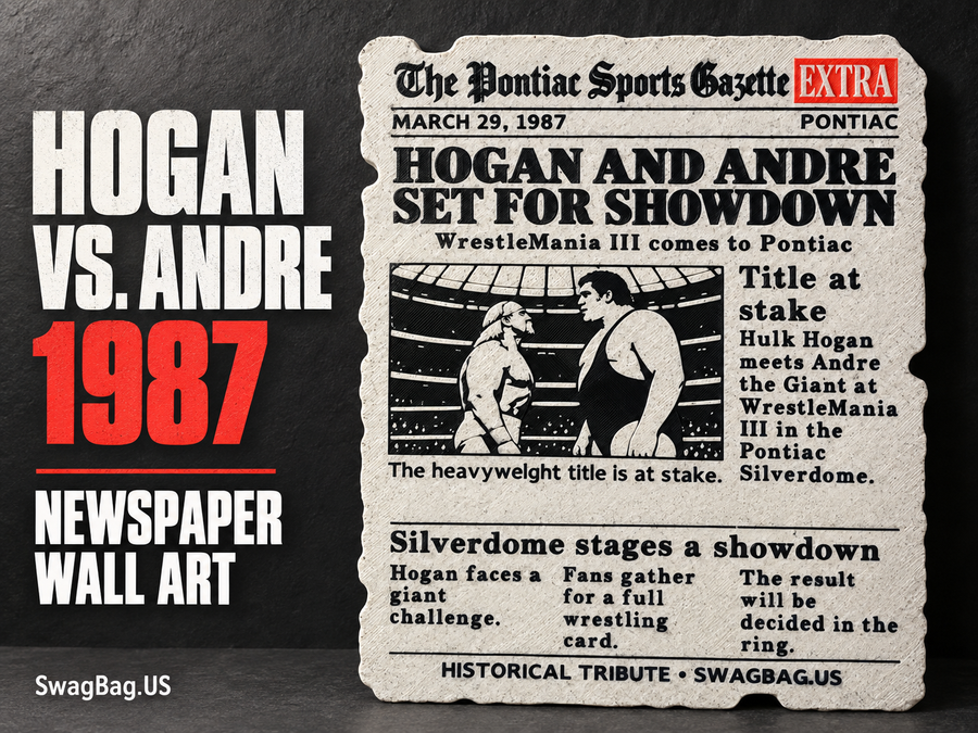 Hogan vs. André — WrestleMania III Newspaper Art — approved SwagBag.US cover